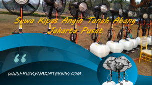 Sewa Kipas Angin Tanah Abang Jakarta Pusat